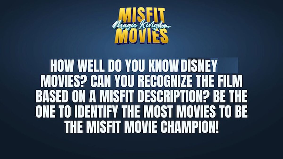 Misfit Movies Magic Kingdom image number null